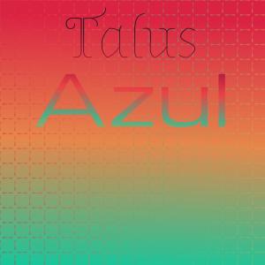 อัลบัม Talus Azul ศิลปิน Various Artists