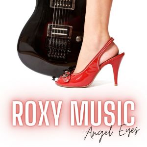 Album Angel Eyes from Roxy Music