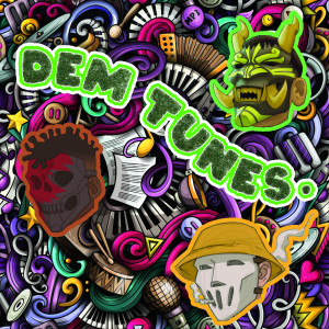 Album Dem Tunes from 