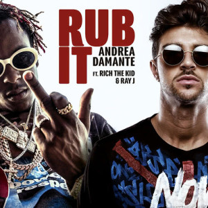 อัลบัม Rub It ศิลปิน Andrea Damante