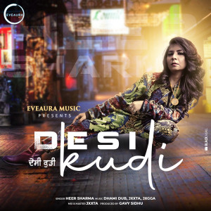 Listen to Desi Kudi song with lyrics from Heer Sharma