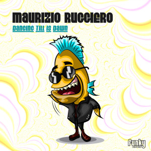 Maurizio Ruggiero的专辑Dancing Till Is Dawn