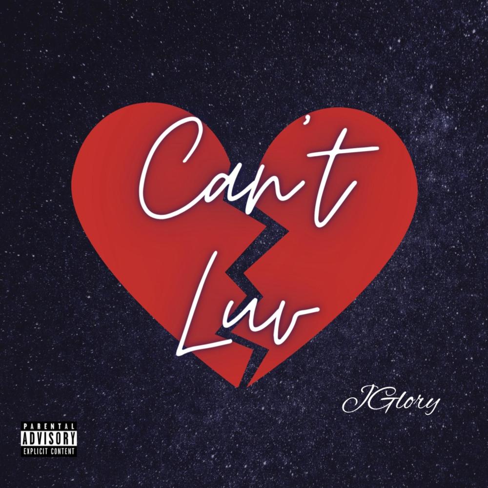 Can't Luv (Explicit)