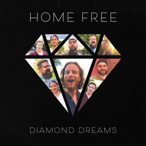 收聽Home Free的Diamond Dreams歌詞歌曲