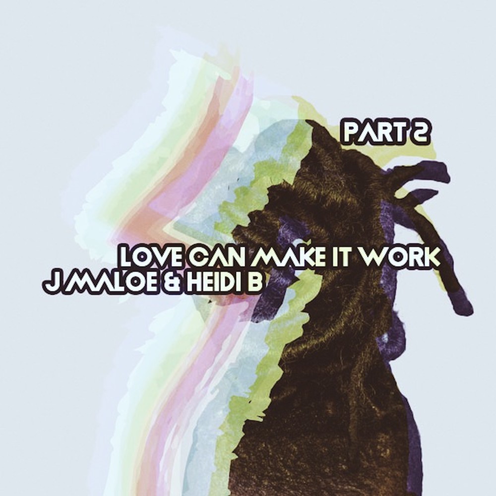 Love Can Make It Work (Kusini Remix)