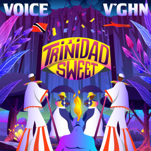 Voice的专辑Trinidad Sweet