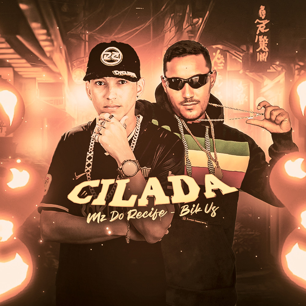 Cilada (Explicit)