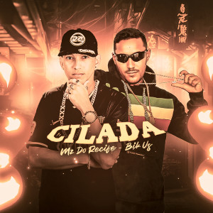 收聽Mz do Recife的Cilada (Explicit)歌詞歌曲