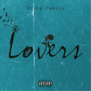 收聽Young Family的Lovers歌詞歌曲