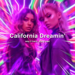 Album Calefornia Dreamin' (Techno) from 