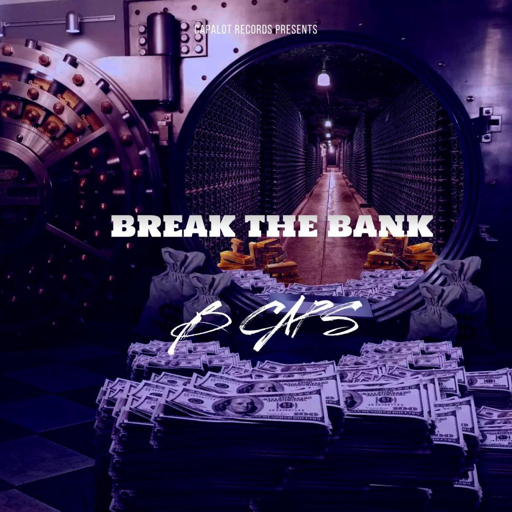 Break The Bank (Explicit)
