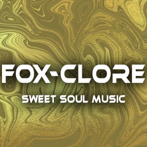 Fox-Clore的專輯Sweet Soul Music