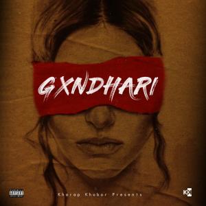 Dengarkan GXNDHARI (Explicit) lagu dari Kharap Khobor dengan lirik