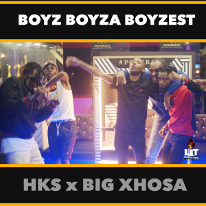 Listen to Boyz Boyza Boyzest song with lyrics from HKS