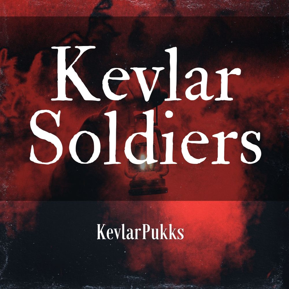 Kevlar Soldiers