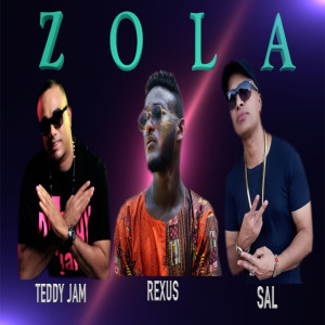 Listen to Zola song with lyrics from Rexus