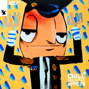 Chill Executive Officer的專輯Chill Executive Officer (CEO), Vol. 26 (Selected by Maykel Piron)