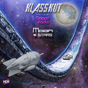 ดาวน์โหลดและฟังเพลง Moon & Stars (feat. Gappy Ranks) (Raw) (Explicit) (Raw|Explicit) พร้อมเนื้อเพลงจาก Klasskut