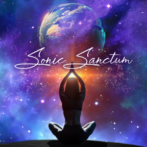 Album Sonic Sanctum from Spiritual Healing Music Universe
