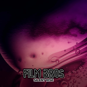 Listen to Silent Rise song with lyrics from FIlm Bros