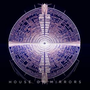 Album House of Mirrors from Onirico