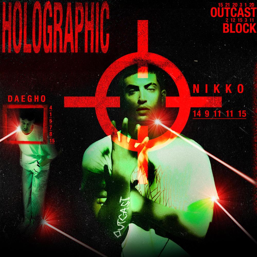 HOLOGRAPHIC (feat. NIKKO & DAEGHO) (Explicit)