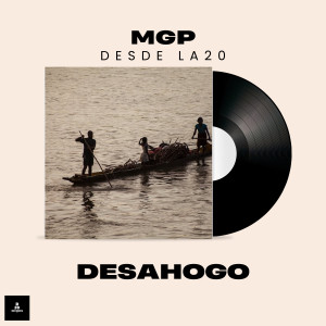 ดาวน์โหลดและฟังเพลง Desahogo พร้อมเนื้อเพลงจาก MGP
