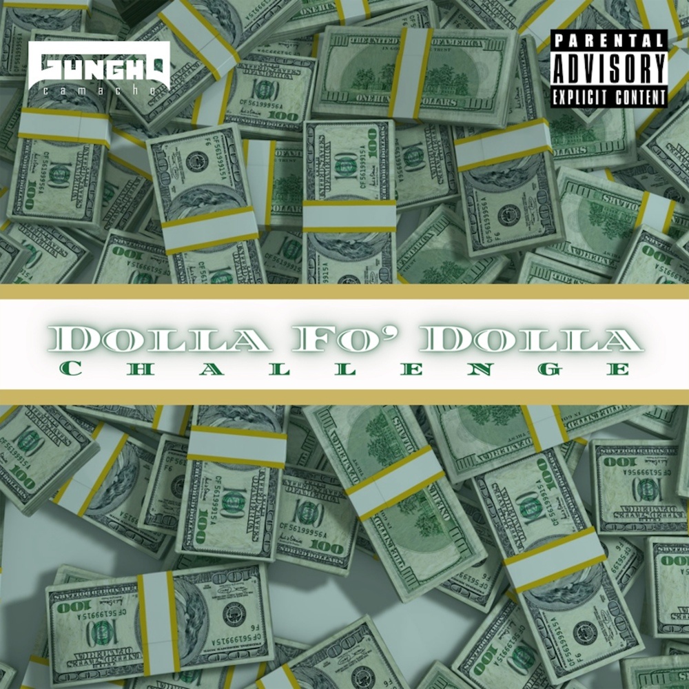 Dolla Fo' Dolla Challenge (Explicit)