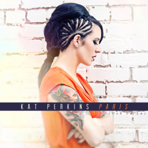 ดาวน์โหลดและฟังเพลง Paris (Ooh La La) พร้อมเนื้อเพลงจาก Kat Perkins