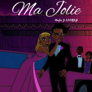 ดาวน์โหลดและฟังเพลง Ma Jolie (feat. LFERDA) พร้อมเนื้อเพลงจาก MOJIS