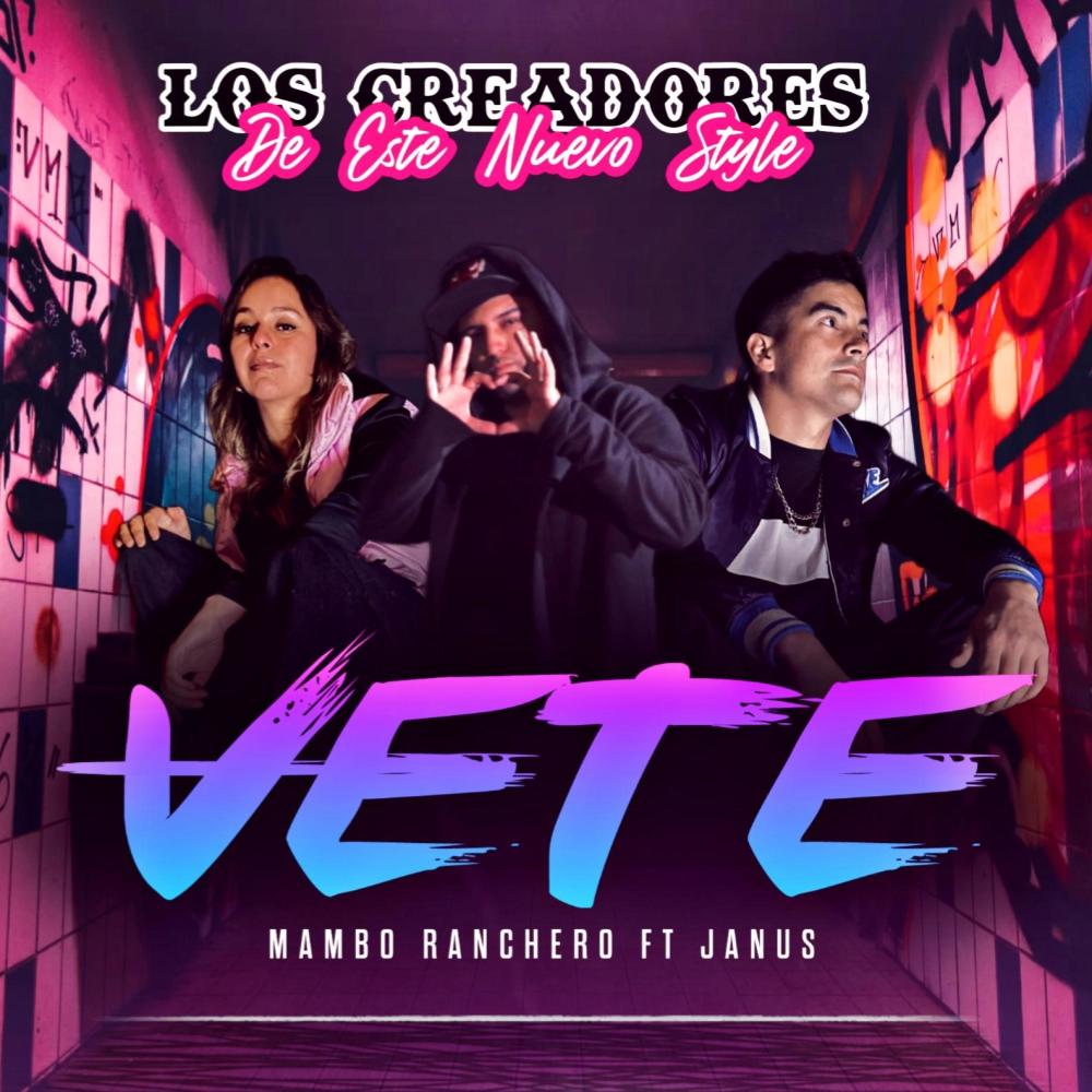 Vete (feat. Janus oficial)