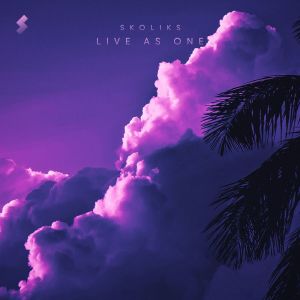 收听Skoliks的Live As One歌词歌曲