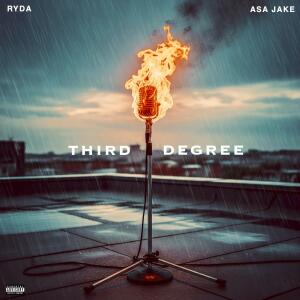 RYDA的專輯Third Degree (feat. Asa Jake) [Explicit]