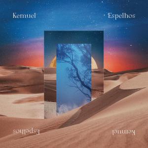 Kemuel的專輯Espelhos