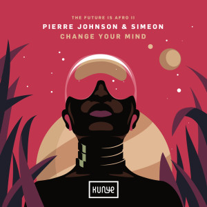 ดาวน์โหลดและฟังเพลง Change Your Mind พร้อมเนื้อเพลงจาก Simeon