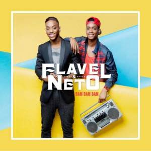 Flavel & Neto的專輯Bam bam bam (Version française)