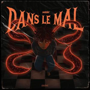Moby的專輯Dans Le Mal (Explicit)