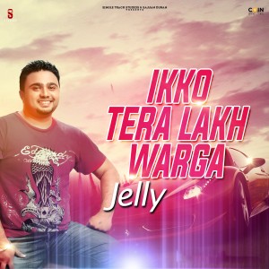 Listen to Peg Launa Tere song with lyrics from Jelly