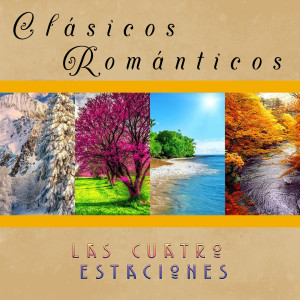Album Clásicos Románticos, Las Cuatro Estaciones from Alexander Pervomaisky