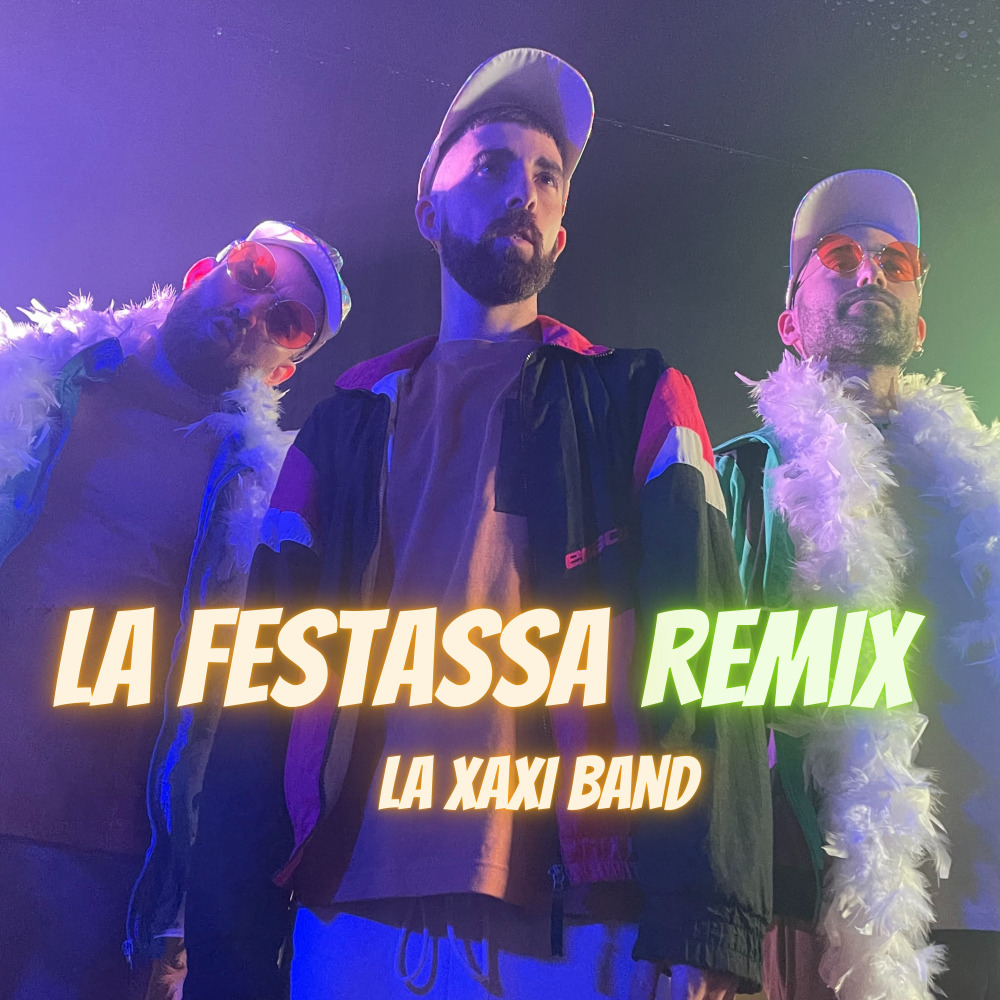 La Festassa (Remix)