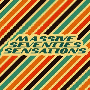 The Seventies的專輯Massive Seventies Sensations