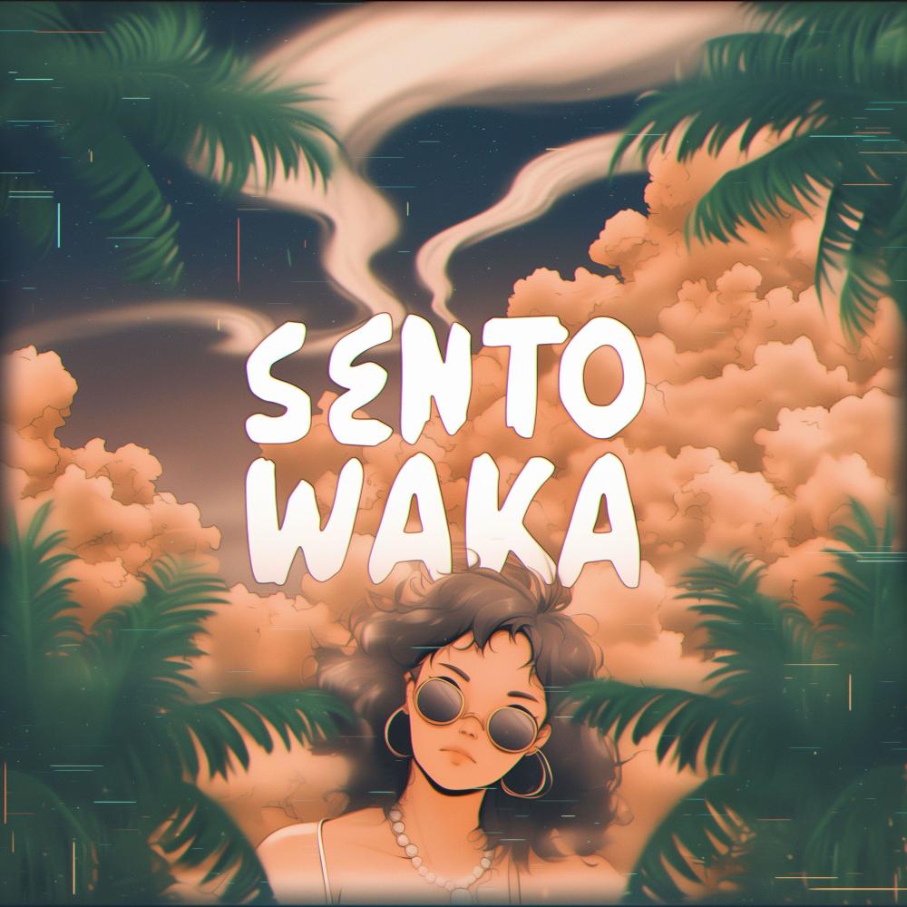 SENTO WAKA (Ultra Slowed)