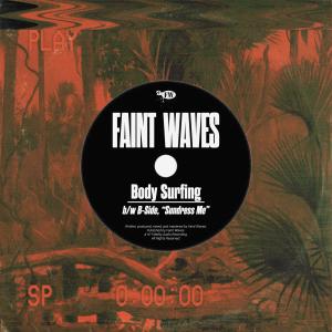 Faint Waves的专辑Body Surfing