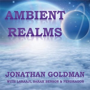 Jonathan Goldman的專輯Ambient Realms