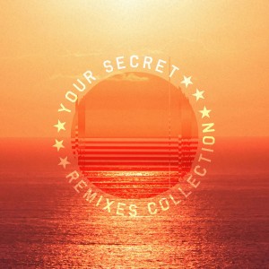 Album Your Secret (Darwin Remix) oleh Corey