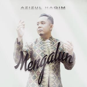 Azizul Haqim的專輯Mengalun