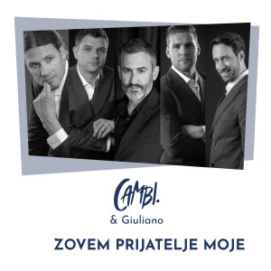 Listen to Zovem prijatelje moje song with lyrics from Cambi