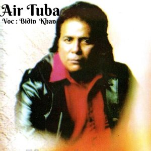 Dengarkan Air Tuba lagu dari Bidin Khan dengan lirik