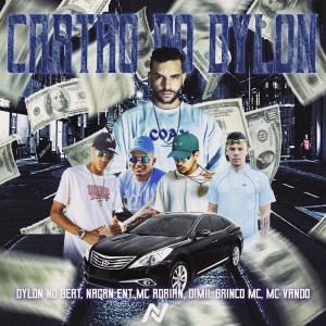 Listen to Cartão do Dylon (Explicit) song with lyrics from dylon no beat