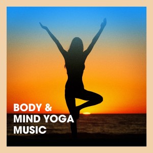 Healing Yoga Meditation Music Consort的专辑Body & Mind Yoga Music